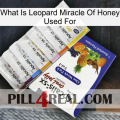 What Is Leopard Miracle Of Honey Used For 11